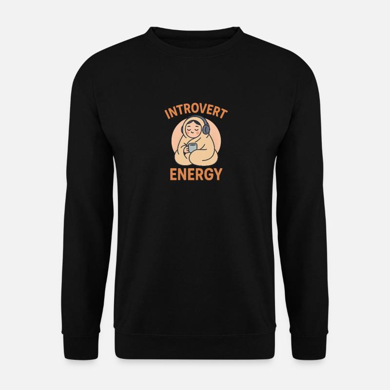 Introvert Energy - Unisex Pullover - Schwarz