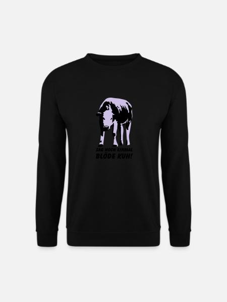 Dumme Kuh? - Unisex Pullover - Schwarz