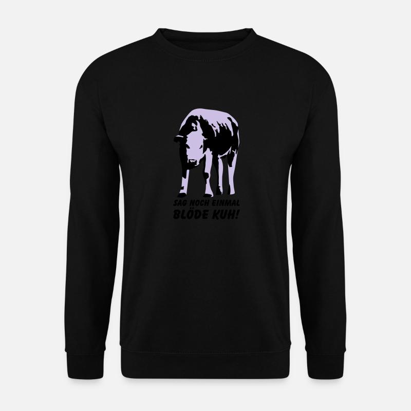 Dumme Kuh? - Unisex Pullover - Schwarz