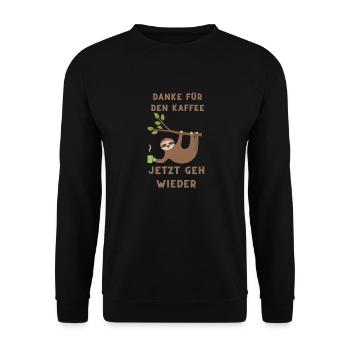 Faultier Danke für den Kaffe jetzt geh wieder - Unisex Pullover - Schwarz - Vorne - Alina (178cm) & Michal (187cm)