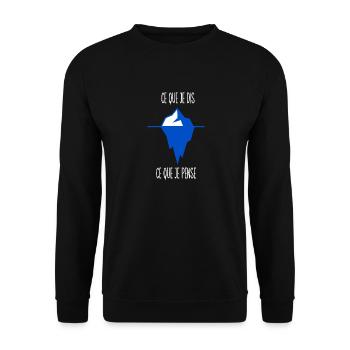 ce que je dis ce que je pense - Sweat-shirt Unisexe - noir - Devant - Alina (178cm) & Michal (187cm)