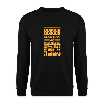 Besser Man Hat Als Man Hätte Haben Ist Besser Als - Unisex Pullover - Schwarz - Vorne - Alina (178cm) & Michal (187cm)