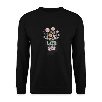 Sei gut zu deinem Geist: Blumen im Kopf - Unisex Pullover - Schwarz - Vorne - Alina (178cm) & Michal (187cm)