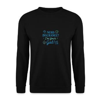 Brauchen Sie eine Versicherung? Ich bin Ihr Mann! - Unisex Pullover - Schwarz - Vorne - Alina (178cm) & Michal (187cm)