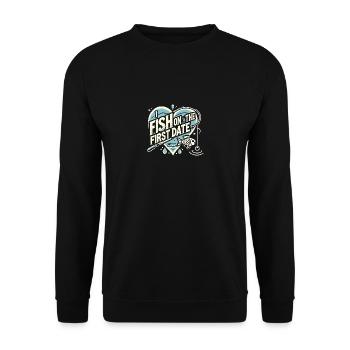 Ich fische beim ersten Date - Unisex Pullover - Schwarz - Vorne - Alina (178cm) & Michal (187cm)
