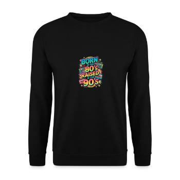 Né dans les années 80 élevé dans les années 90 - Sweat-shirt Unisexe - noir - Devant - Alina (178cm) & Michal (187cm)