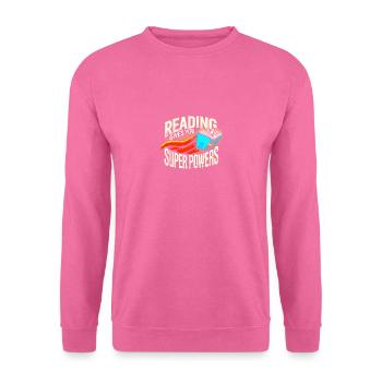 Lesen gibt dir Superkräfte - Unisex Pullover - Pink - Vorne