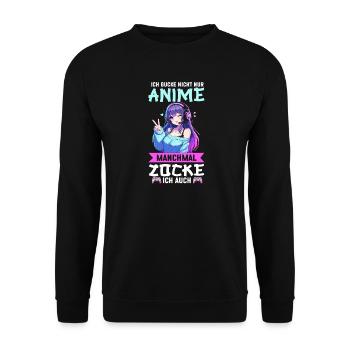 Ich Gucke Nicht Nur Anime Manchmal Zocke Ich Auch - Unisex Pullover - Schwarz - Vorne - Alina (178cm) & Michal (187cm)
