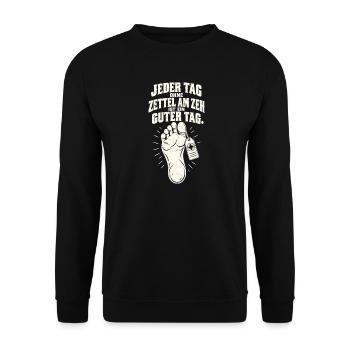 Ohne Zettel am Zeh ist ein guter Tag - Unisex Pullover - Schwarz - Vorne - Alina (178cm) & Michal (187cm)