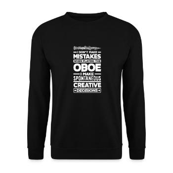 Oboist Oboe Player I Make Spontaneous Creative - Unisex Sweatshirt - black - Front - Alina (178cm) & Michal (187cm)