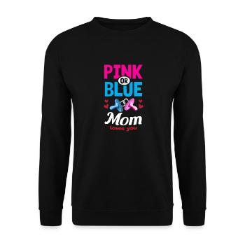 Pink or Blue Mama Loves You Gender Reveal Party - Unisex Pullover - Schwarz - Vorne - Alina (178cm) & Michal (187cm)