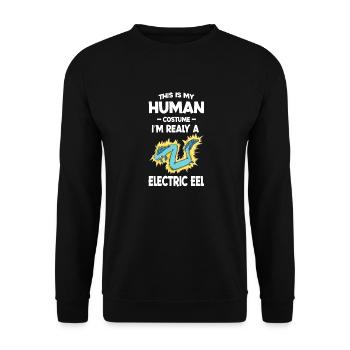 This is My Human Costume I'm Really A Eel electric - Unisex Sweatshirt - black - Front - Alina (178cm) & Michal (187cm)