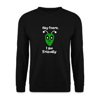 Hey there I'm friendly - Unisex Sweatshirt - black - Front - Alina (178cm) & Michal (187cm)
