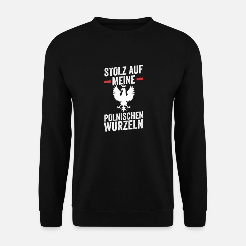Pole Polnisch Polen - Unisex Pullover - Schwarz