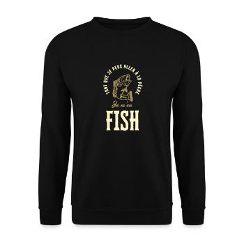 tant que je peux aller à la pêche je m'en fish - Sweat-shirt Unisexe - noir - Devant - Alina (178cm) & Michal (187cm)