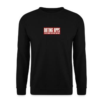 DATING APPS - THE ULTIMATE CATFISH FACTORY - Unisex Sweatshirt - black - Front - Alina (178cm) & Michal (187cm)