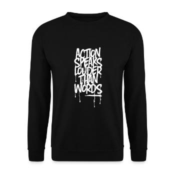 Action Speaks Louder Than Words - Unisex Pullover - Schwarz - Vorne - Alina (178cm) & Michal (187cm)