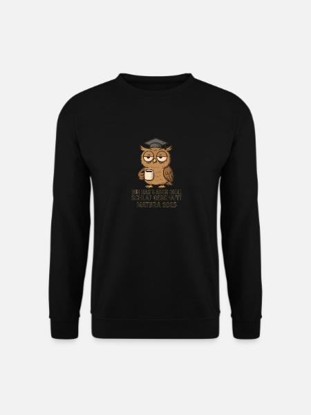 Matura 2025 Shirt – Ohne Schlaf geschafft - Unisex Pullover - Schwarz