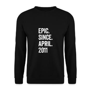 12 ans Epic depuis avril 2011 12e anniversaire - Sweat-shirt Unisexe - noir - Devant - Alina (178cm) & Michal (187cm)