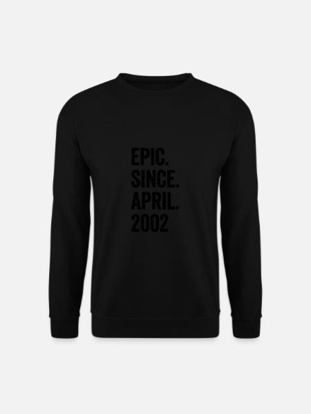 21 Jahre Epic Since April 2002 21. Geburtstag - Unisex Pullover - Schwarz