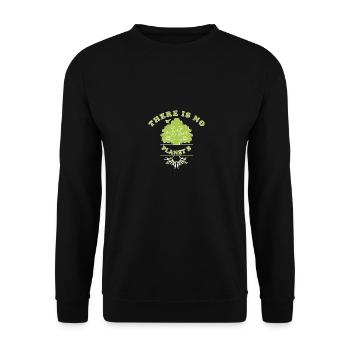 There is no Planet B - Unisex Sweatshirt - black - Front - Alina (178cm) & Michal (187cm)