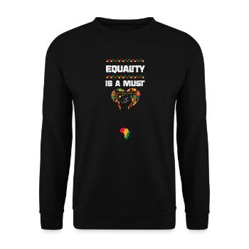 Equality is a Must - Unisex Sweatshirt - black - Front - Alina (178cm) & Michal (187cm)