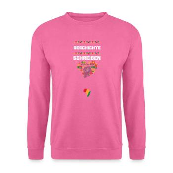 Geschichte schreiben - Unisex Pullover - Pink - Vorne