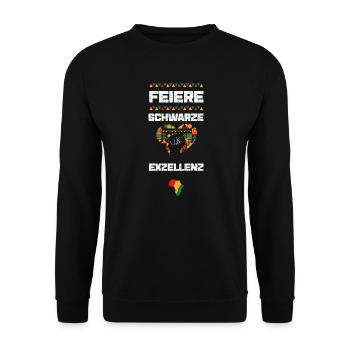 Feiere schwarze Exzellenz - Unisex Pullover - Schwarz - Vorne - Alina (178cm) & Michal (187cm)