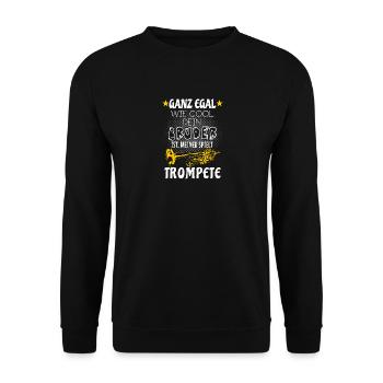 Mein Bruder spielt Trompete - Unisex Pullover - Schwarz - Vorne - Alina (178cm) & Michal (187cm)
