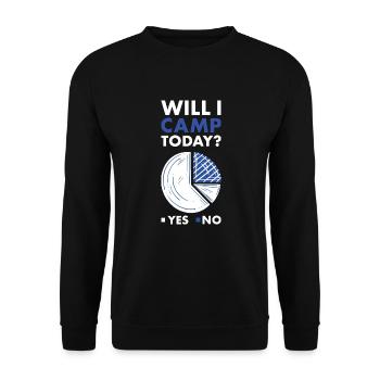 Camper Will I Go Camping Today - Unisex Pullover - Schwarz - Vorne - Alina (178cm) & Michal (187cm)