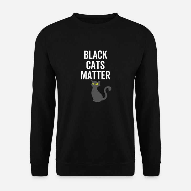 Black Cats Matter - Unisex Sweatshirt - black