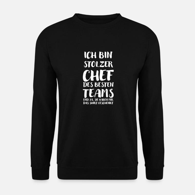 Stolzer Chef Des Besten Teams Shirt Geschenkt Boss - Unisex Pullover - Schwarz
