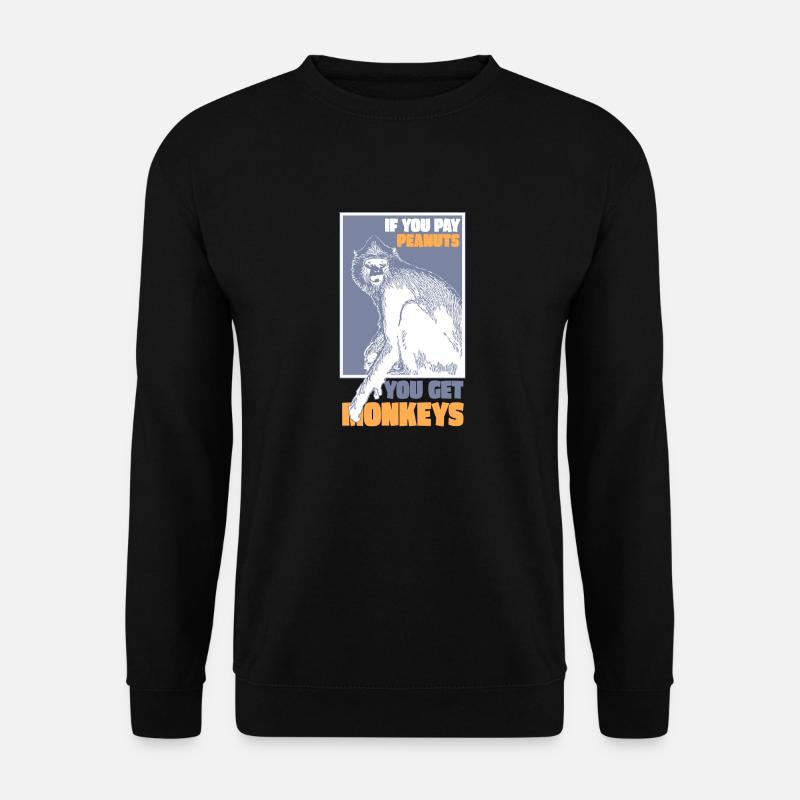 Monkeys for Peanuts - Unisex Pullover - Schwarz
