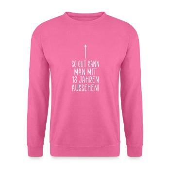 18. Geburtstag18 Jahre volljährig - Unisex Pullover - Pink - Vorne