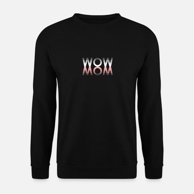 WOW MOM - Unisex Sweatshirt - black