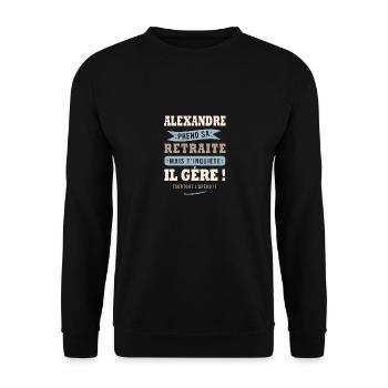 Alexandre humour retraite cadeau retraité - Sweat-shirt Unisexe - noir - Devant - Alina (178cm) & Michal (187cm)