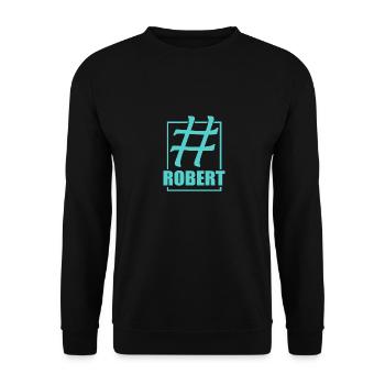 Social Media Hashtag ROBERT Robert - Unisex Pullover - Schwarz - Vorne - Alina (178cm) & Michal (187cm)