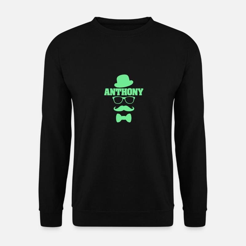 Anthony as a given name - Unisex Sweatshirt - black