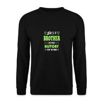 Best Brother Bester Bruder for Ever für immer - Unisex Pullover - Schwarz - Vorne - Alina (178cm) & Michal (187cm)