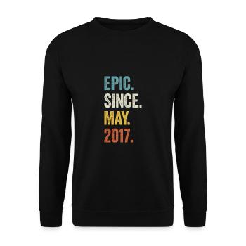 6 Years Old Epic Since May 2017 6th Birthday - Unisex Sweatshirt - black - Front - Alina (178cm) & Michal (187cm)