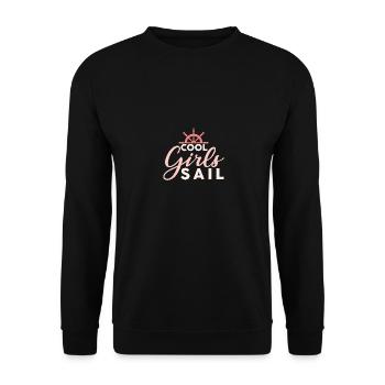 Cool Girls Sail Funny Sailing Boating - Unisex Pullover - Schwarz - Vorne - Alina (178cm) & Michal (187cm)
