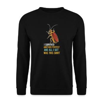 I Survived Another Pentest Kakerlake - Unisex Pullover - Schwarz - Vorne - Alina (178cm) & Michal (187cm)