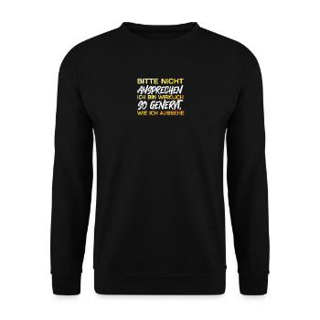 Bitte nicht ansprechen ich bin wirklich so genervt - Unisex Pullover - Schwarz - Vorne - Alina (178cm) & Michal (187cm)