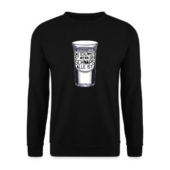 Das Schlimmste ist wenn der Schnaps alle ist - Unisex Pullover - Schwarz - Vorne - Alina (178cm) & Michal (187cm)