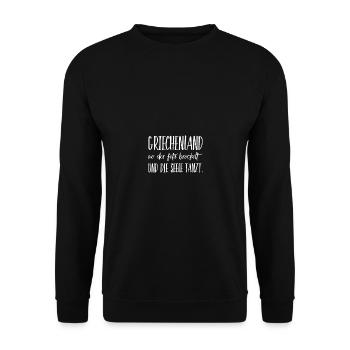 Lustiger Griechischer Spruch Griechenland Geschenk - Unisex Pullover - Schwarz - Vorne - Alina (178cm) & Michal (187cm)