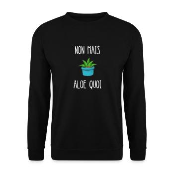non mais aloe quoi - Sweat-shirt Unisexe - noir - Devant - Alina (178cm) & Michal (187cm)