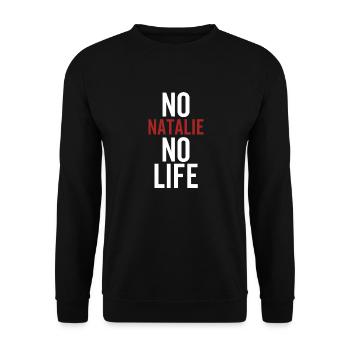 Nein Natalie Kein Leben - Unisex Pullover - Schwarz - Vorne - Alina (178cm) & Michal (187cm)