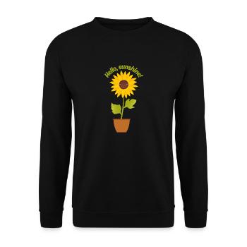 Hello, sunshine! - Unisex Sweatshirt - black - Front - Alina (178cm) & Michal (187cm)