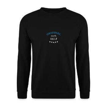 Original 100% Ralf, Geschenk, Namen - Unisex Pullover - Schwarz - Vorne - Alina (178cm) & Michal (187cm)