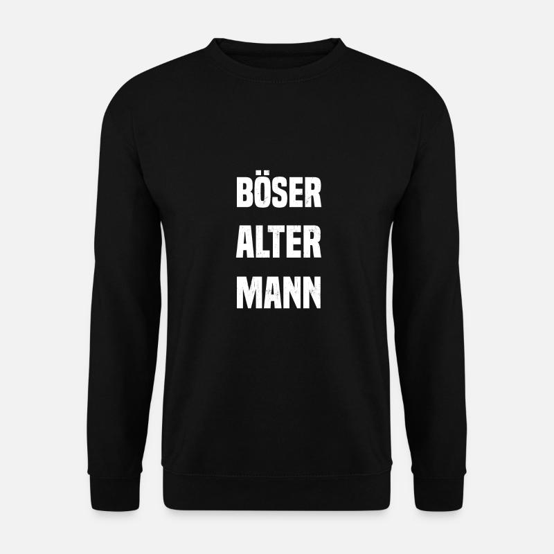 BÖSER ALTER MANN - Unisex Pullover - Schwarz